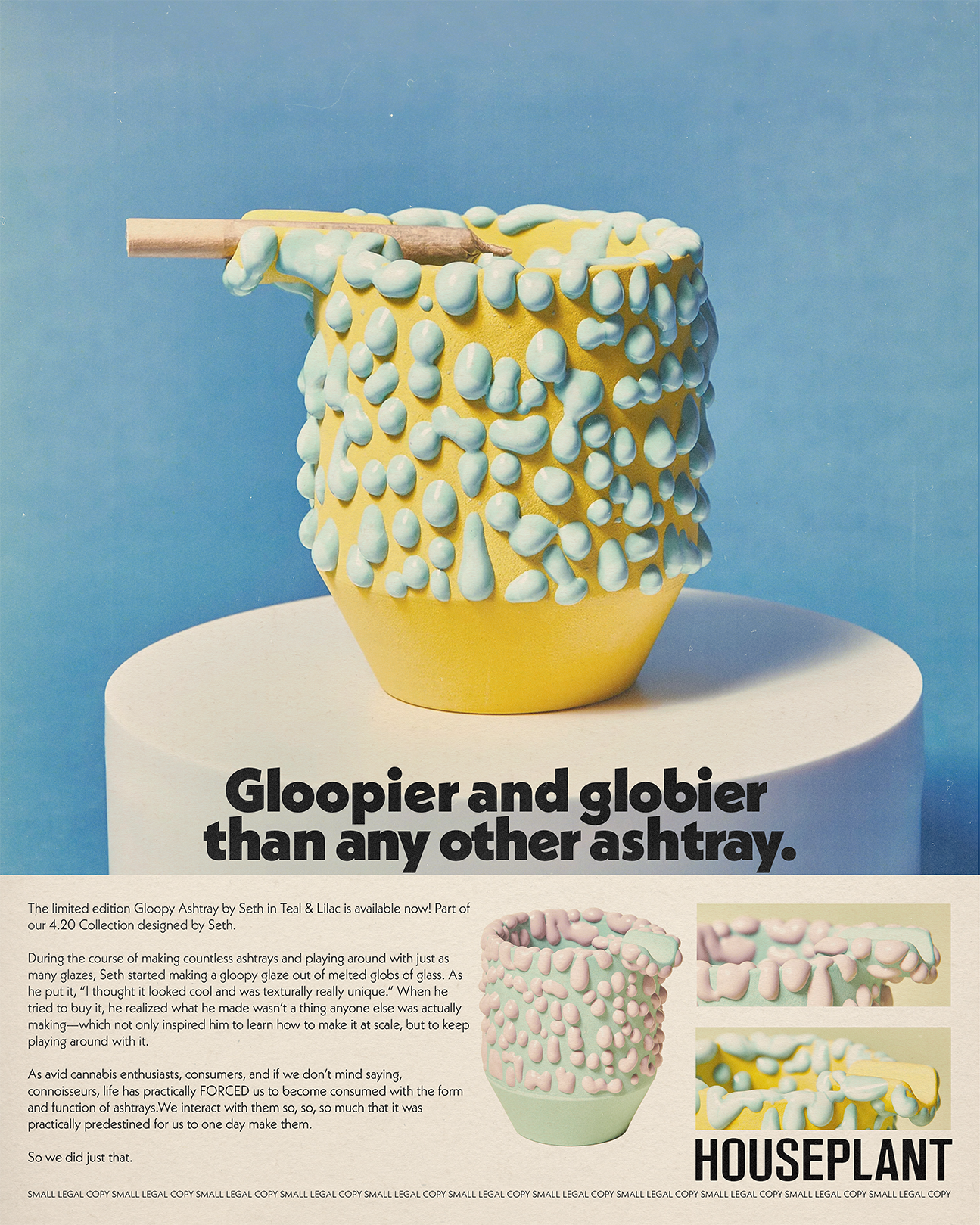 Houseplant Gloopy Ashtray Ad